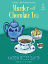 Cover image for Murder With Chocolate Tea